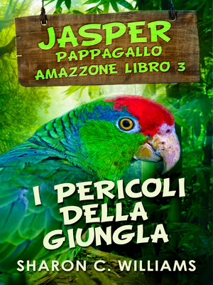 cover image of I Pericoli Della Giungla